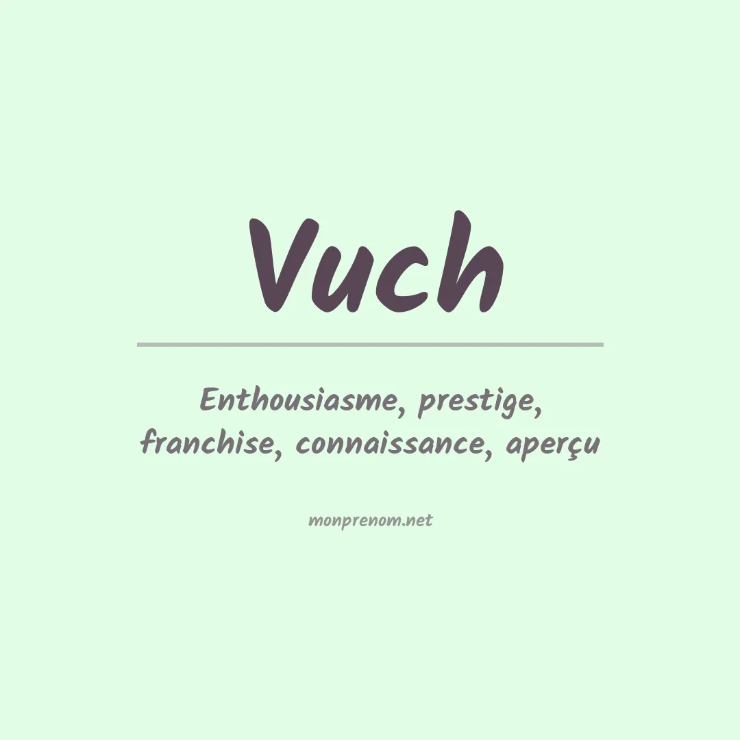 Signification du prénom Vuch