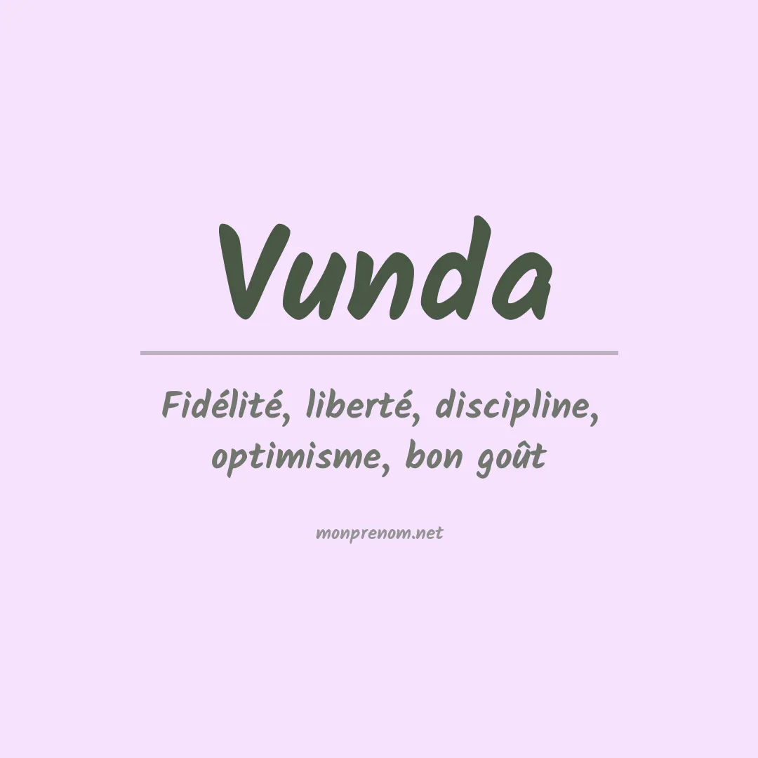 Signification du prénom Vunda