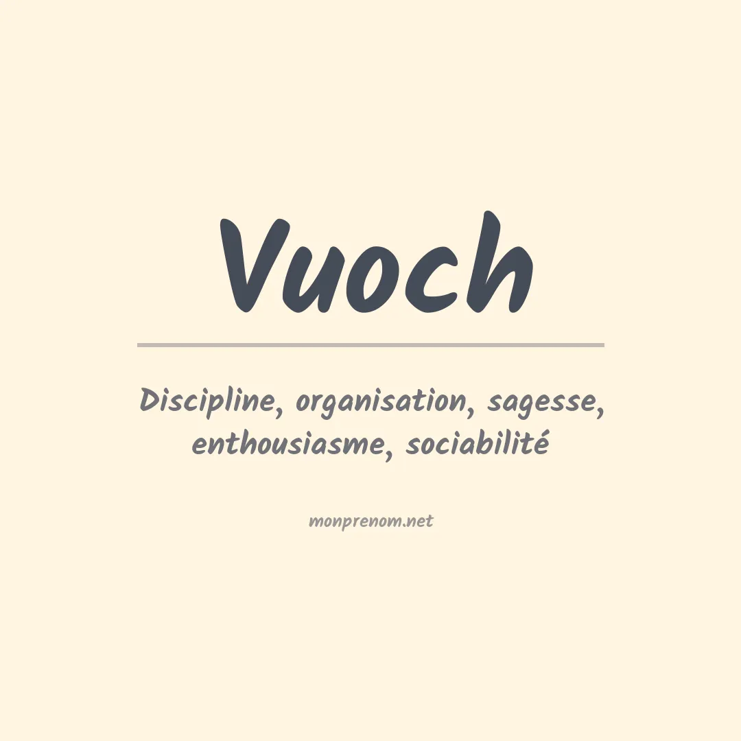 Signification du prénom Vuoch
