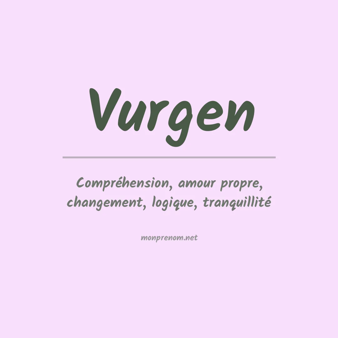 Signification du prénom Vurgen