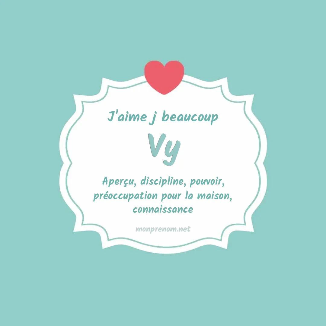 J'aime beaucoup Vy