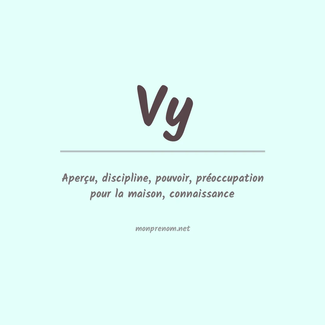 Signification du prénom Vy