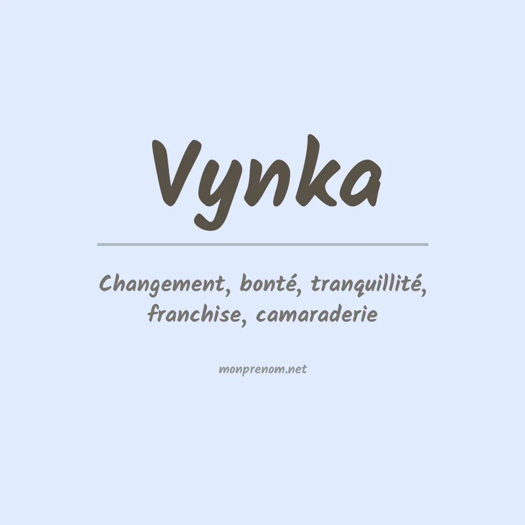 Signification du prénom Vynka