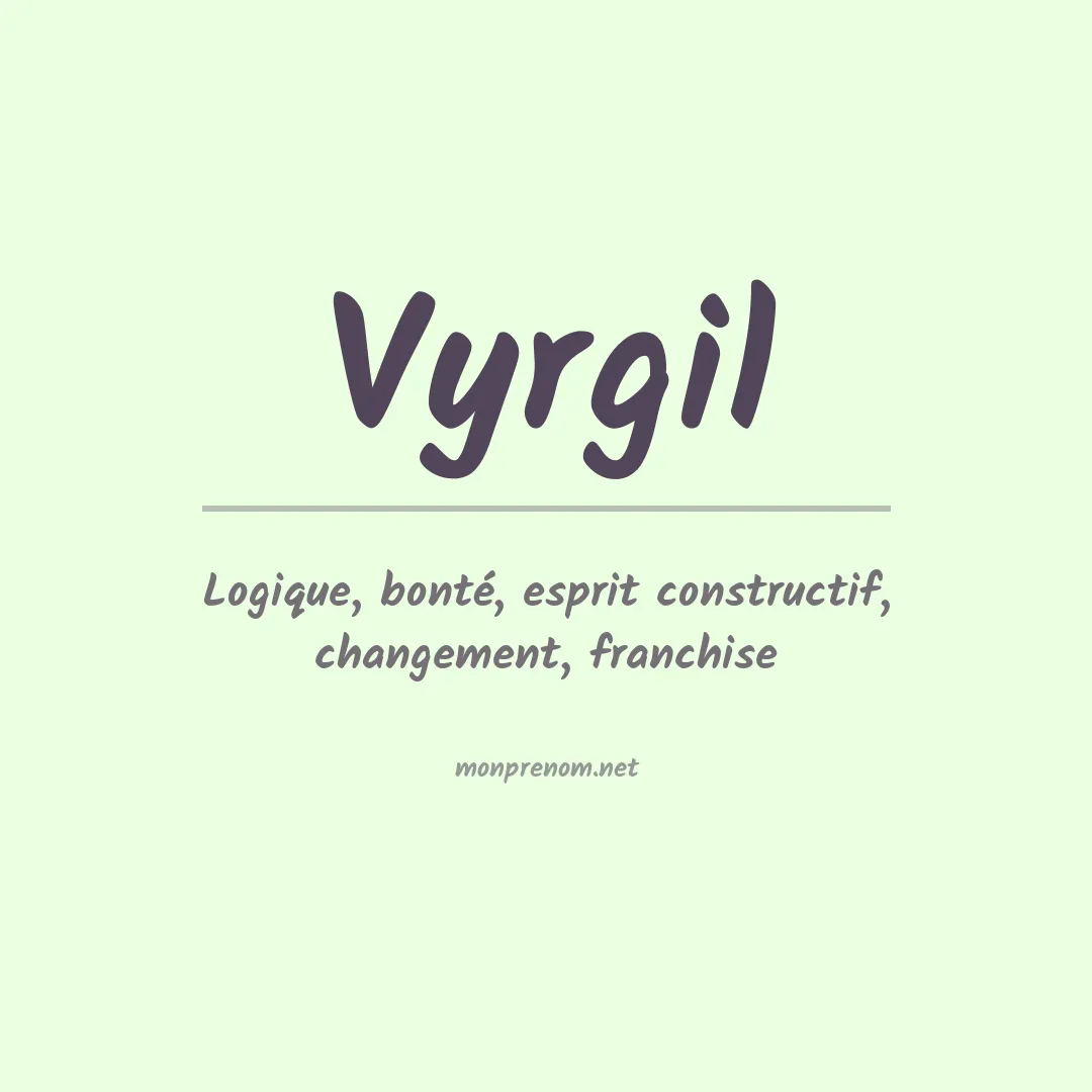 Signification du prénom Vyrgil