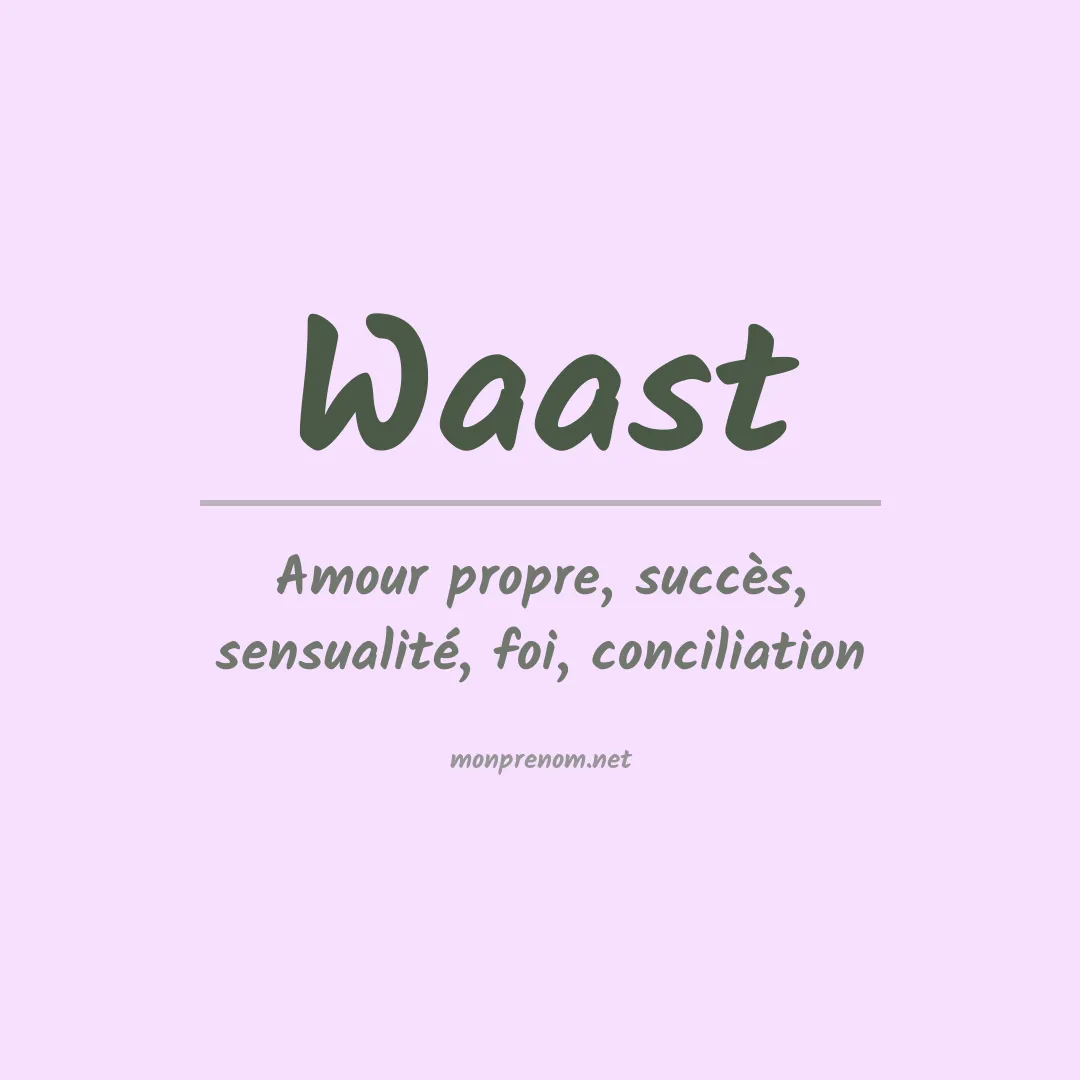 Signification du prénom Waast