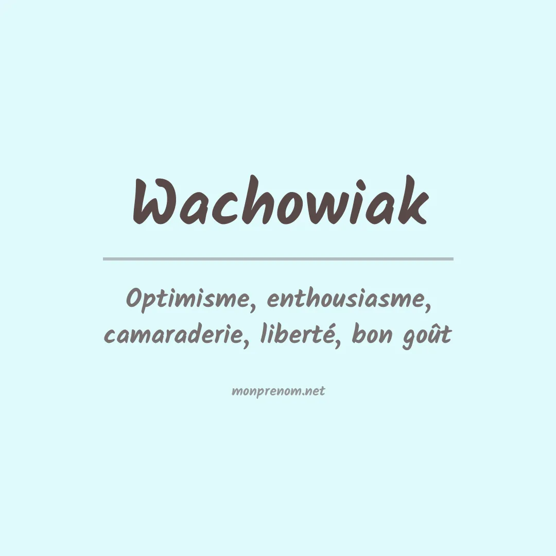 Prénom Wachowiak