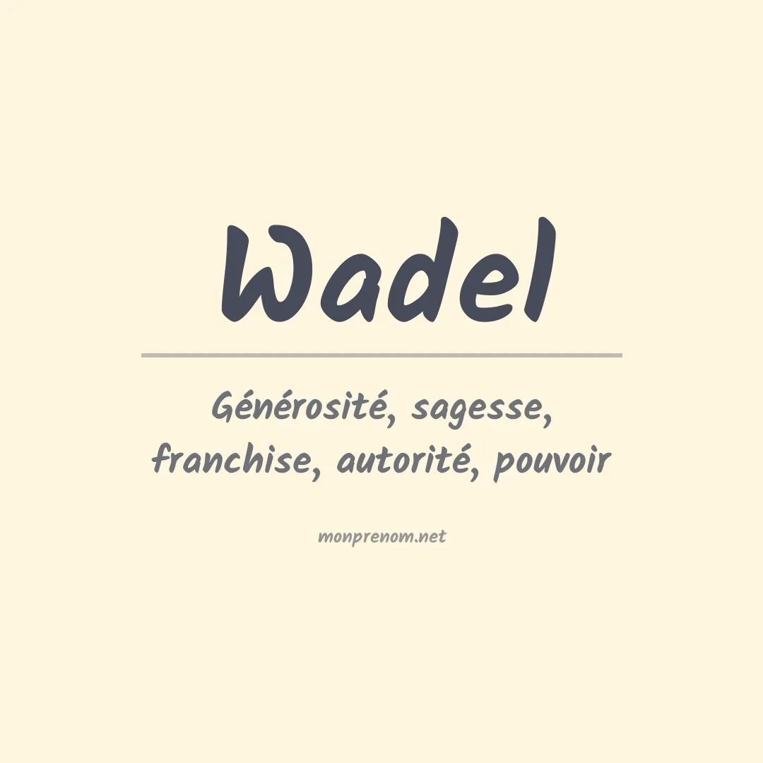 Prénom Wadel