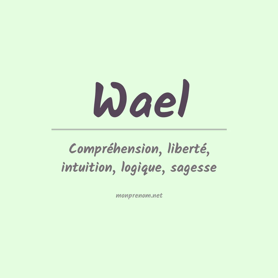Prénom Wael