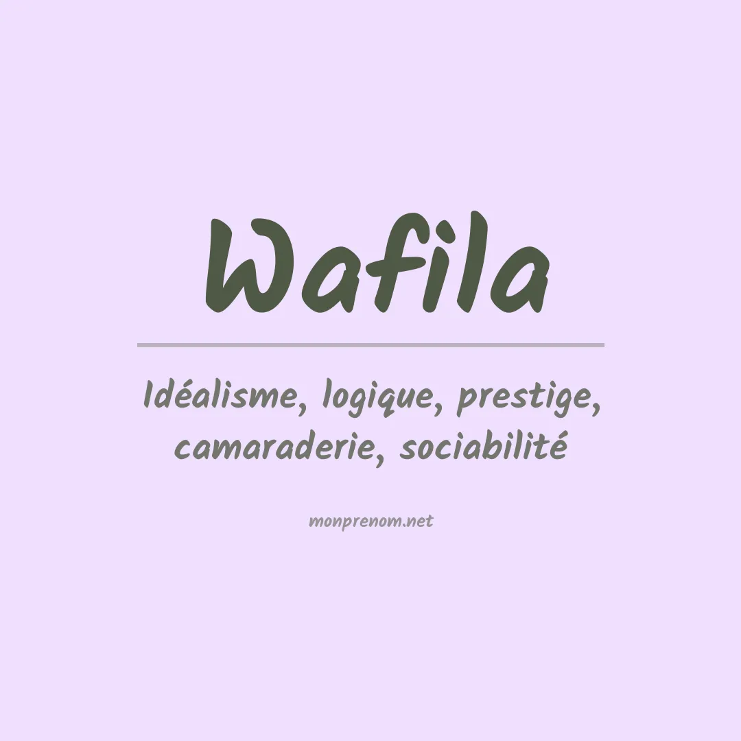 Signification du prénom Wafila
