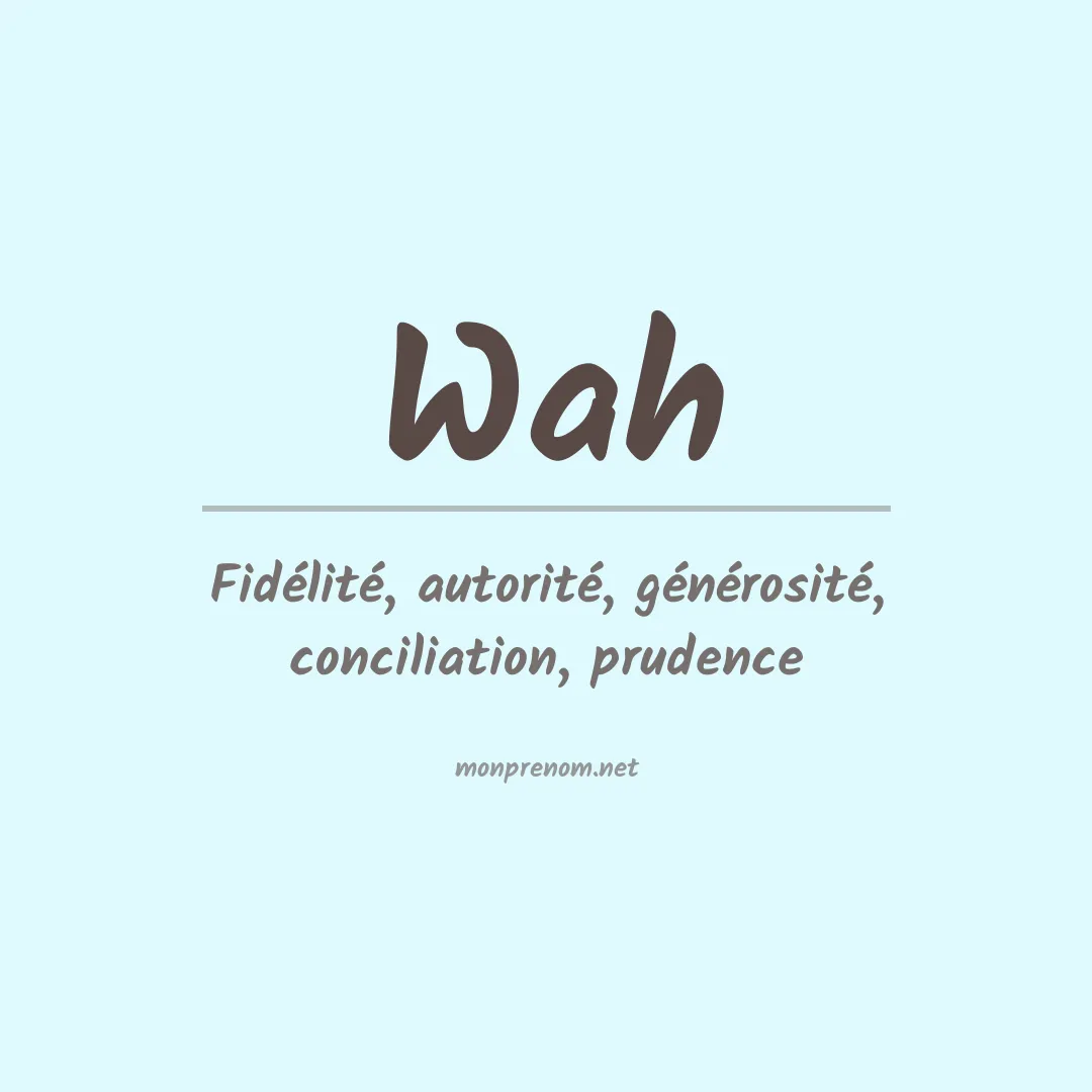 Prénom Wah