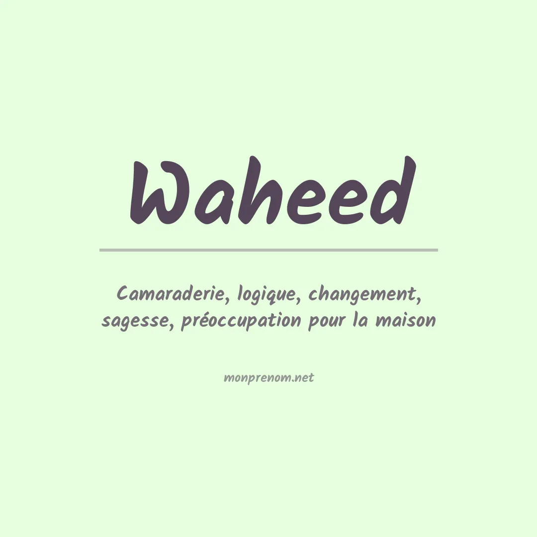 Prénom Waheed