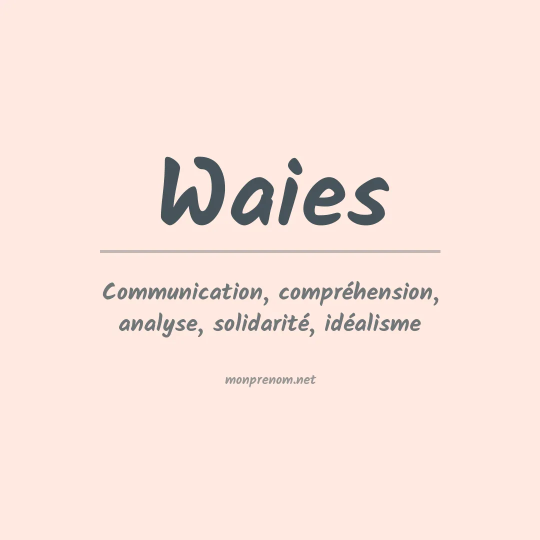 Signification du prénom Waies