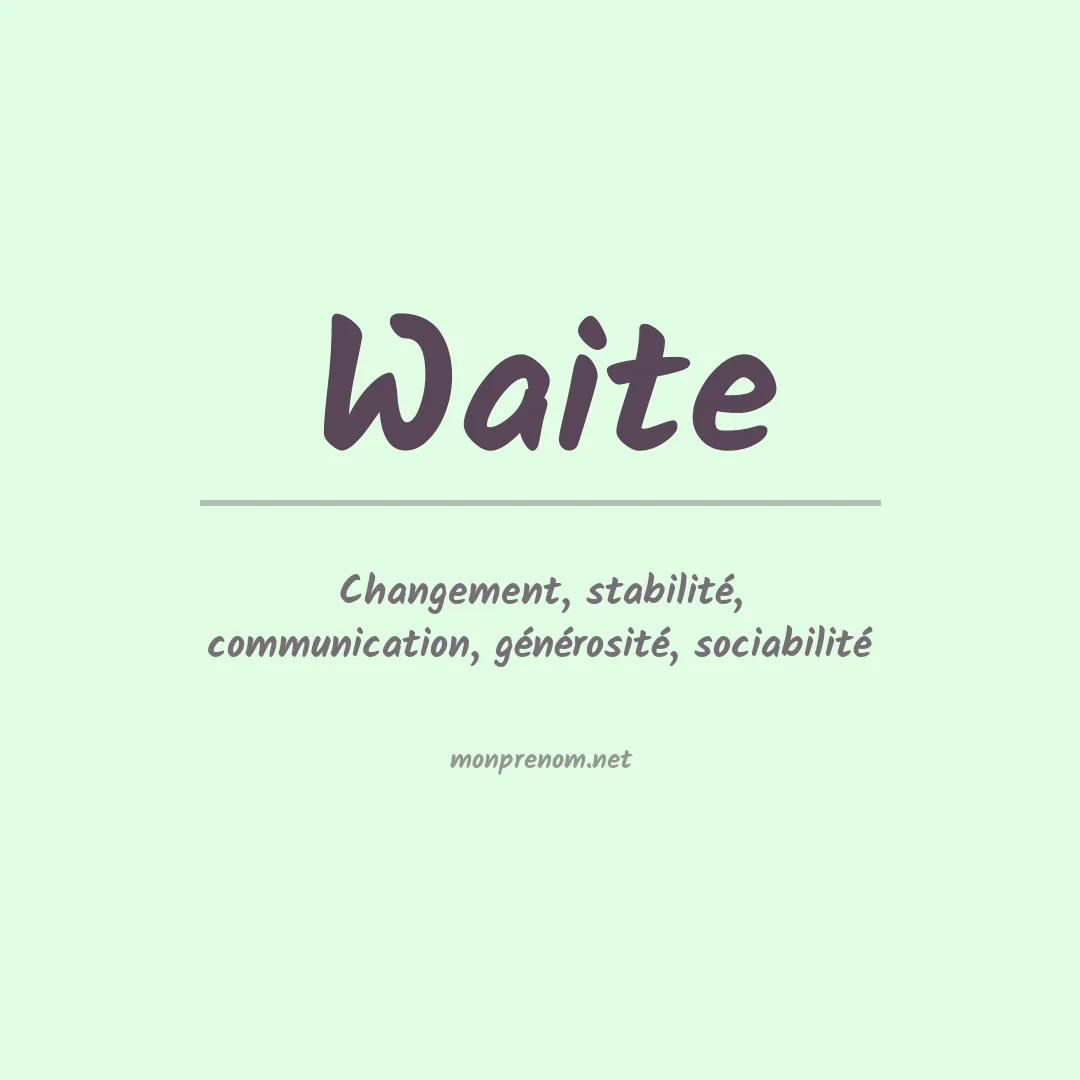 Prénom Waite
