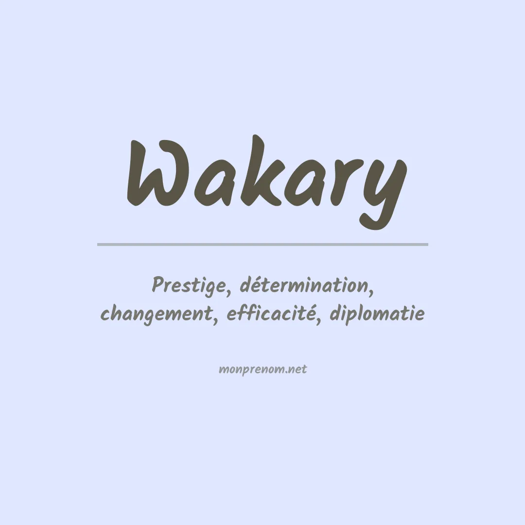 Signification du prénom Wakary