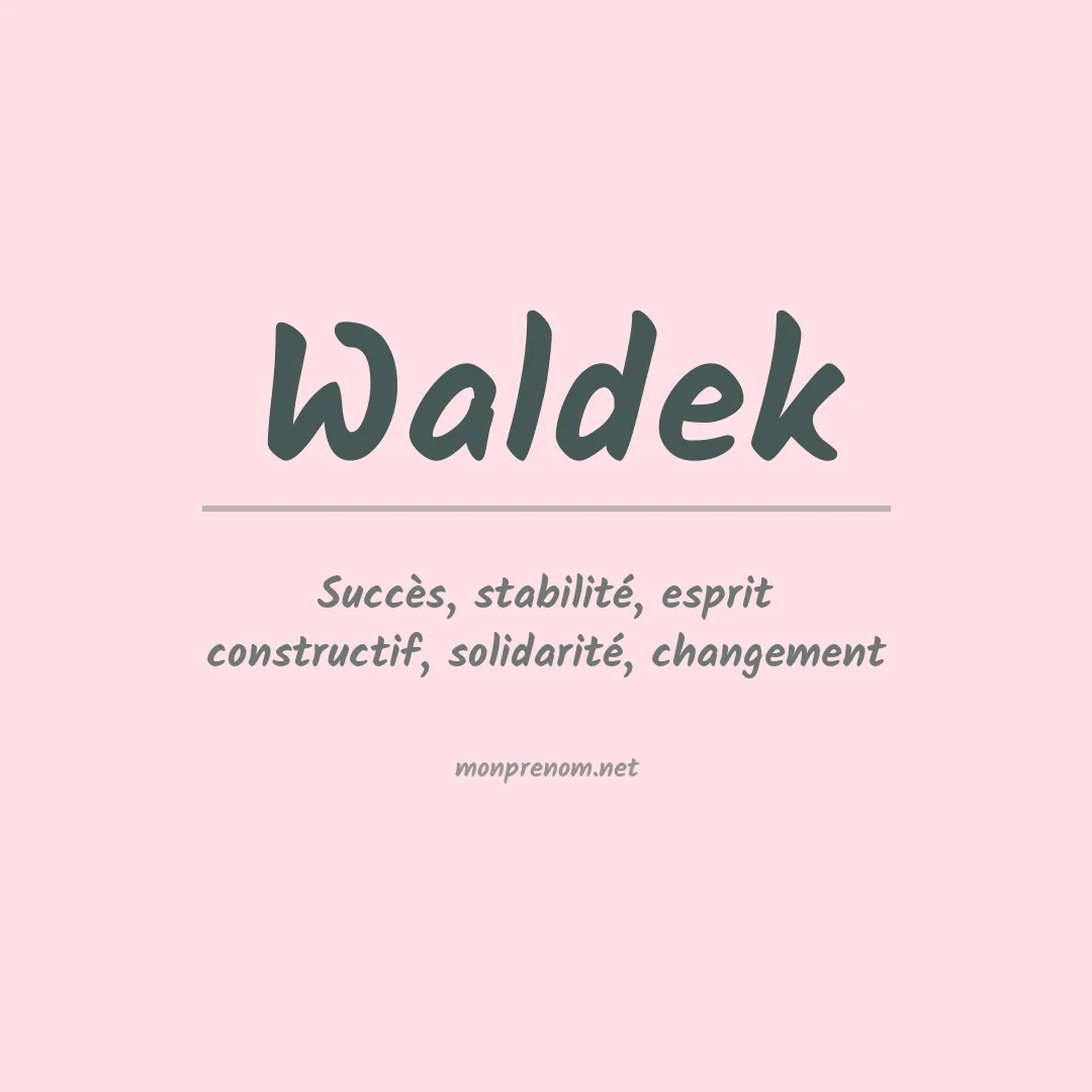 Signification du prénom Waldek