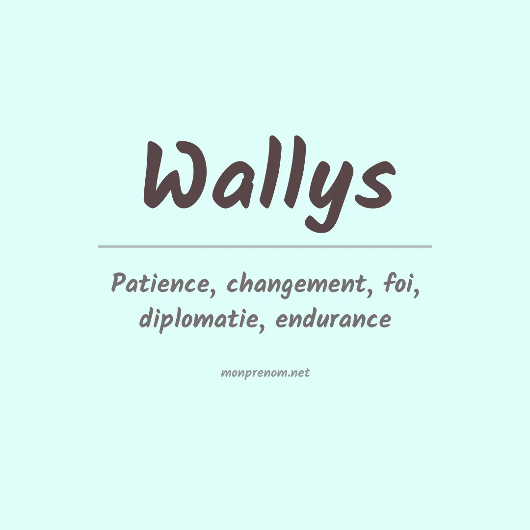 Prénom Wallys