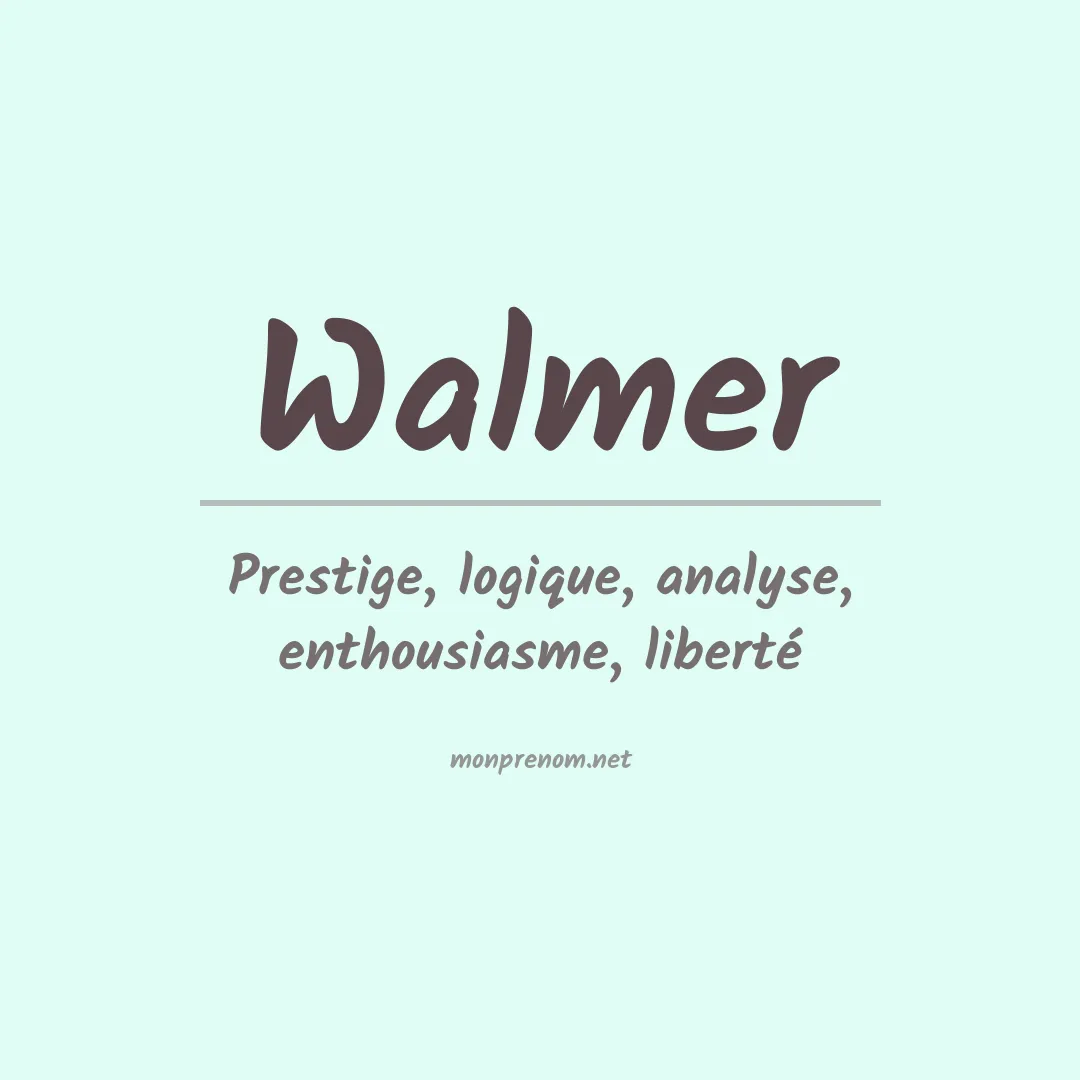 Prénom Walmer