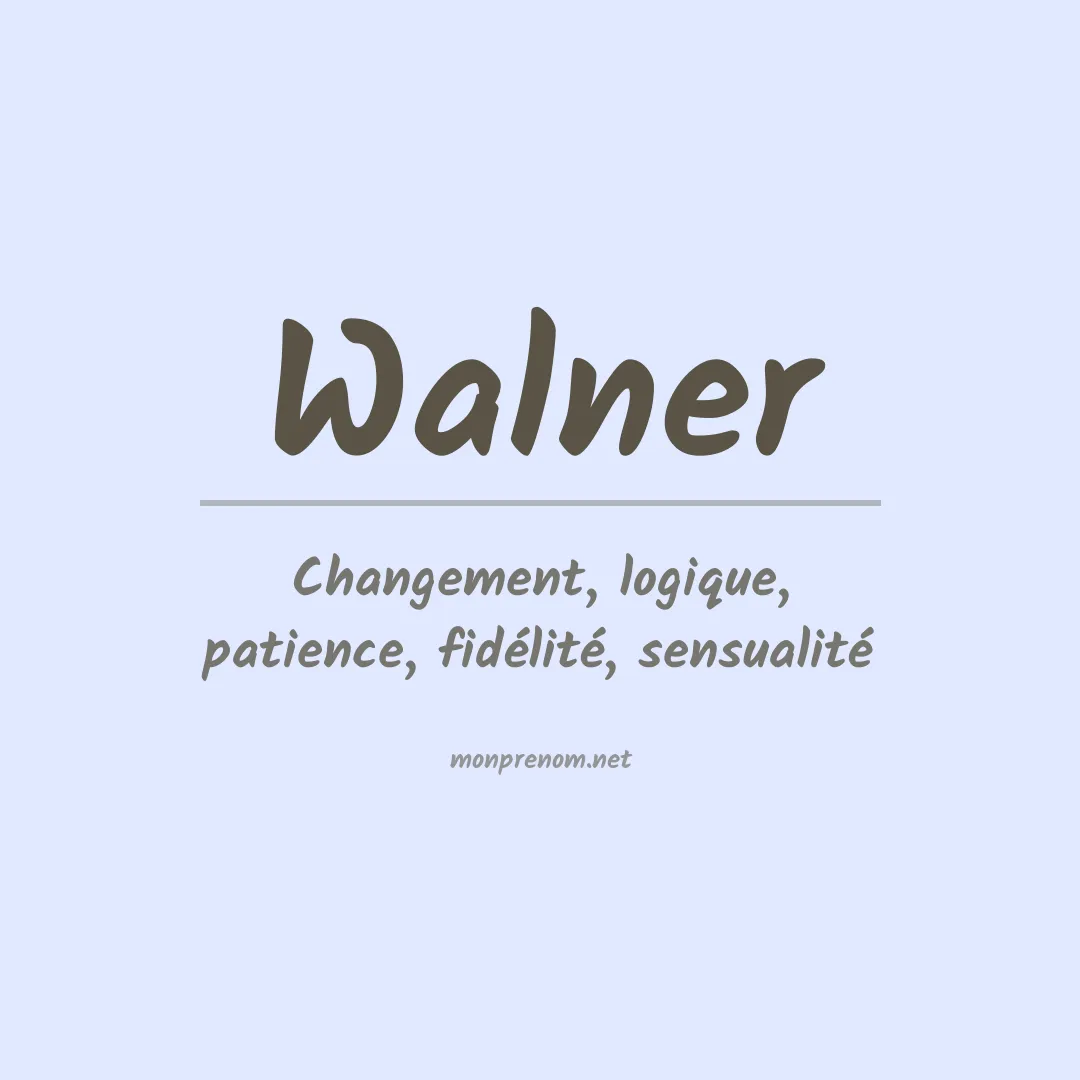 Prénom Walner