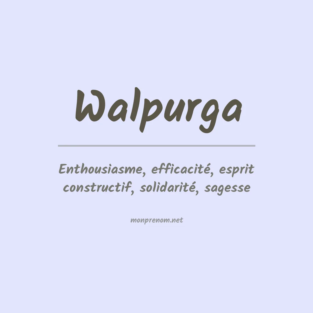 Signification du prénom Walpurga