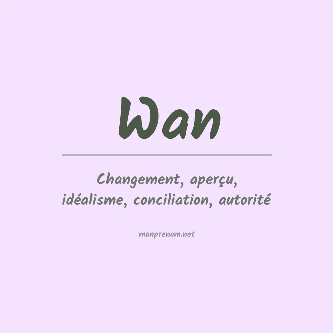 Prénom Wan