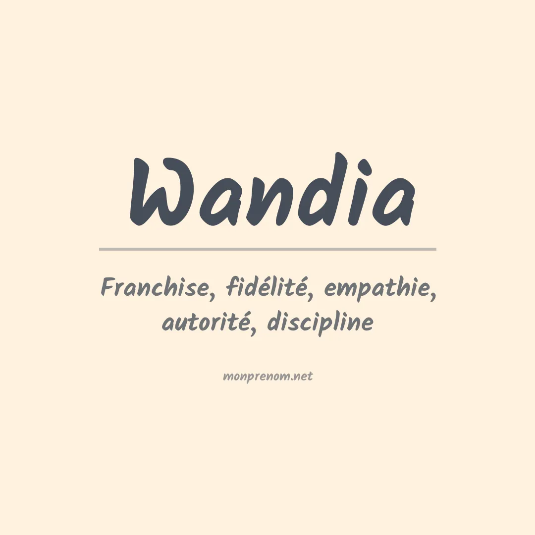 Signification du prénom Wandia