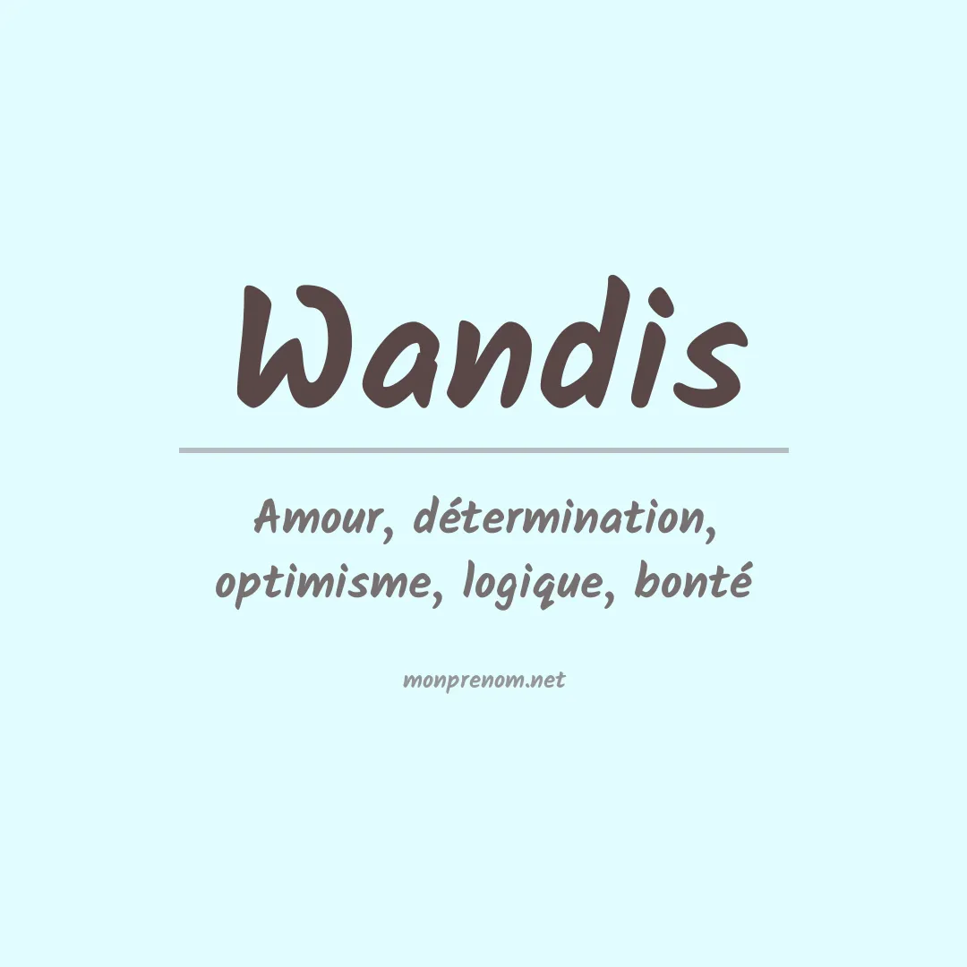 Signification du prénom Wandis