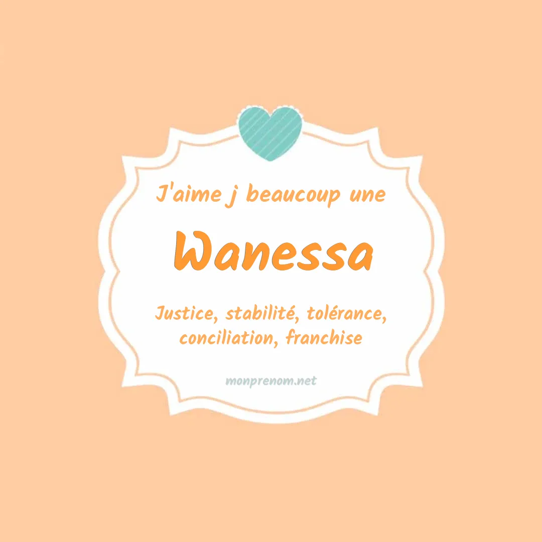 J'aime beaucoup Wanessa