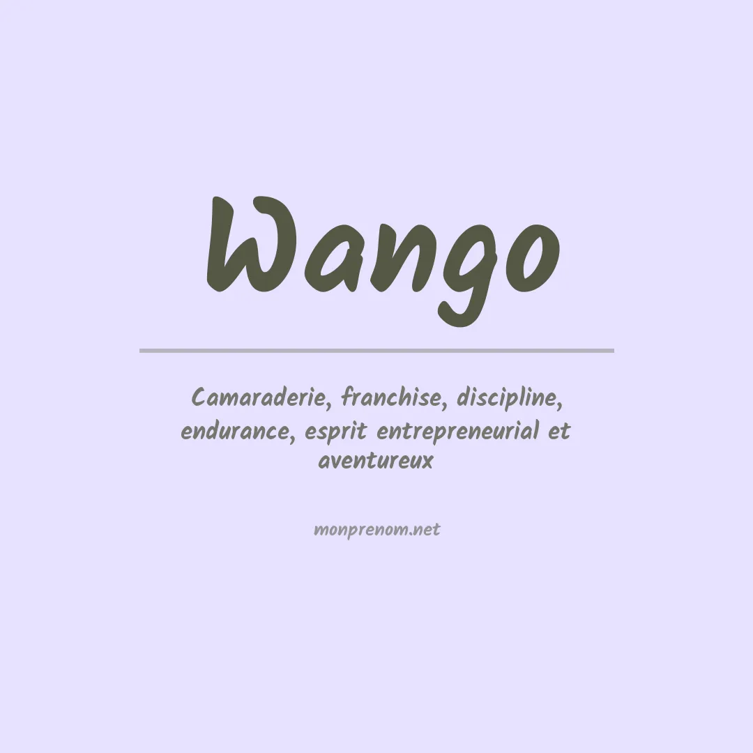 Signification du prénom Wango
