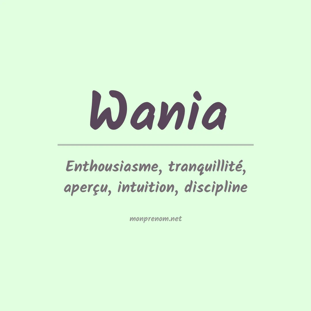 Signification du prénom Wania