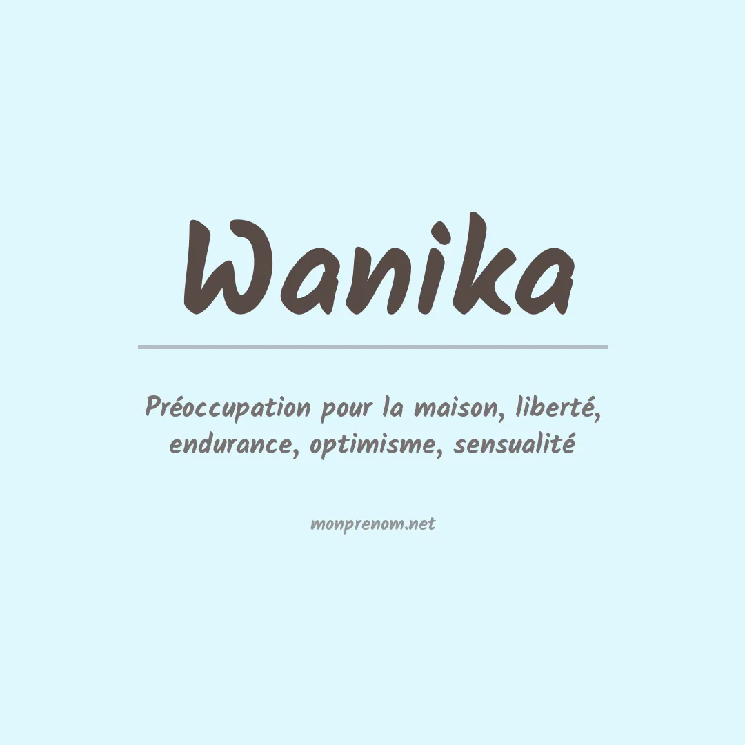 Signification du prénom Wanika