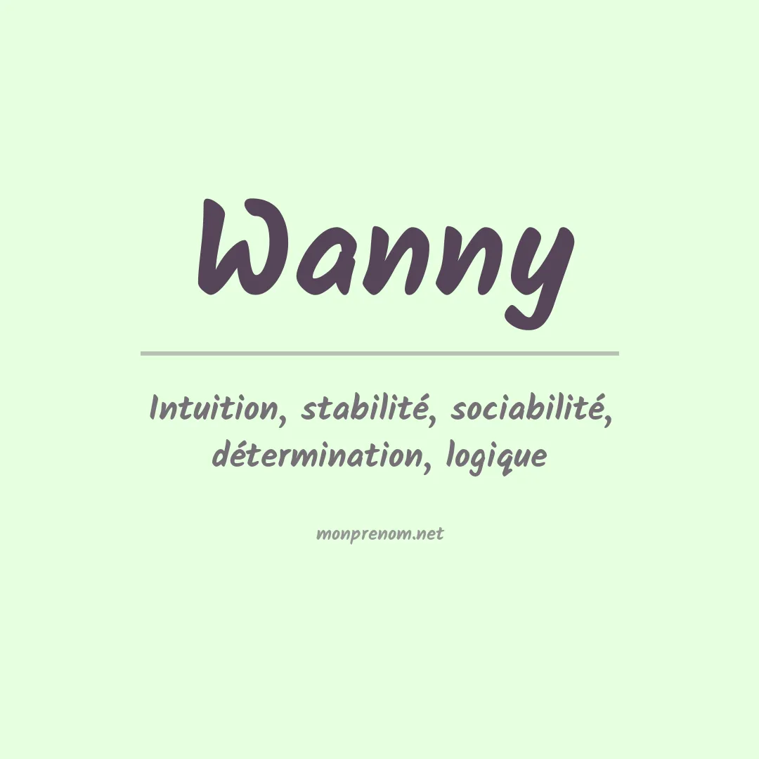 Signification du prénom Wanny