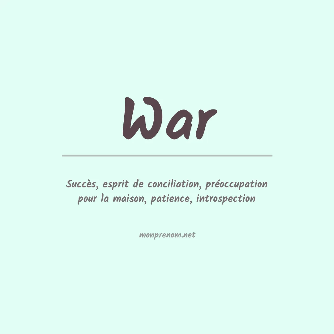 Signification du prénom War