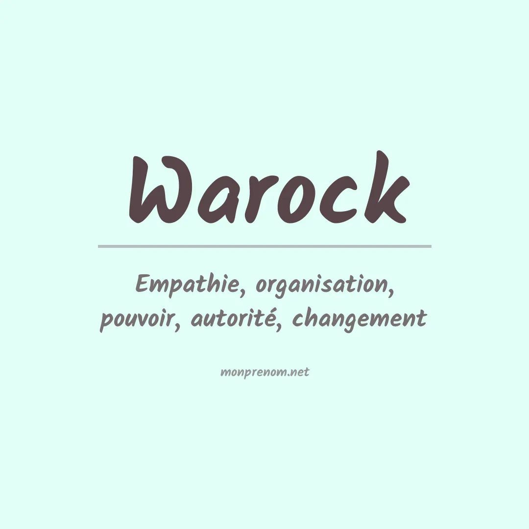 Signification du prénom Warock