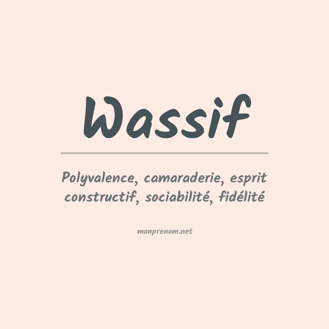 Signification du prénom Wassif
