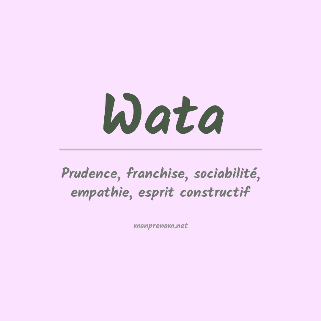 Signification du prénom Wata