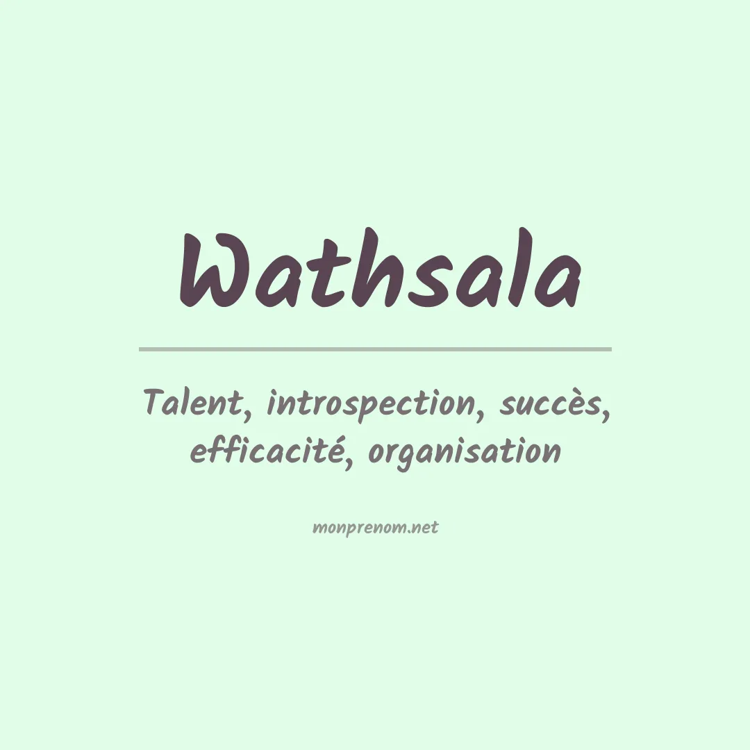 Signification du prénom Wathsala