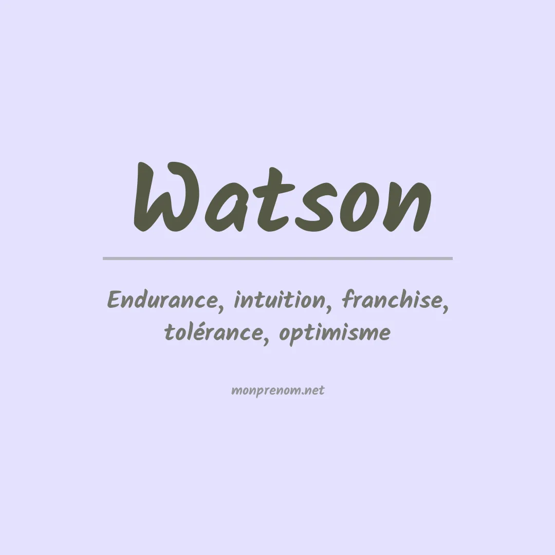 Prénom Watson