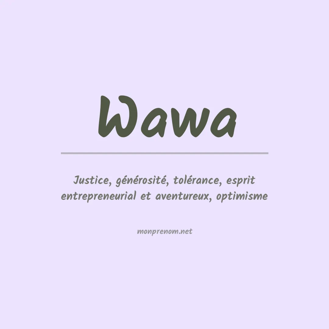 Signification du prénom Wawa