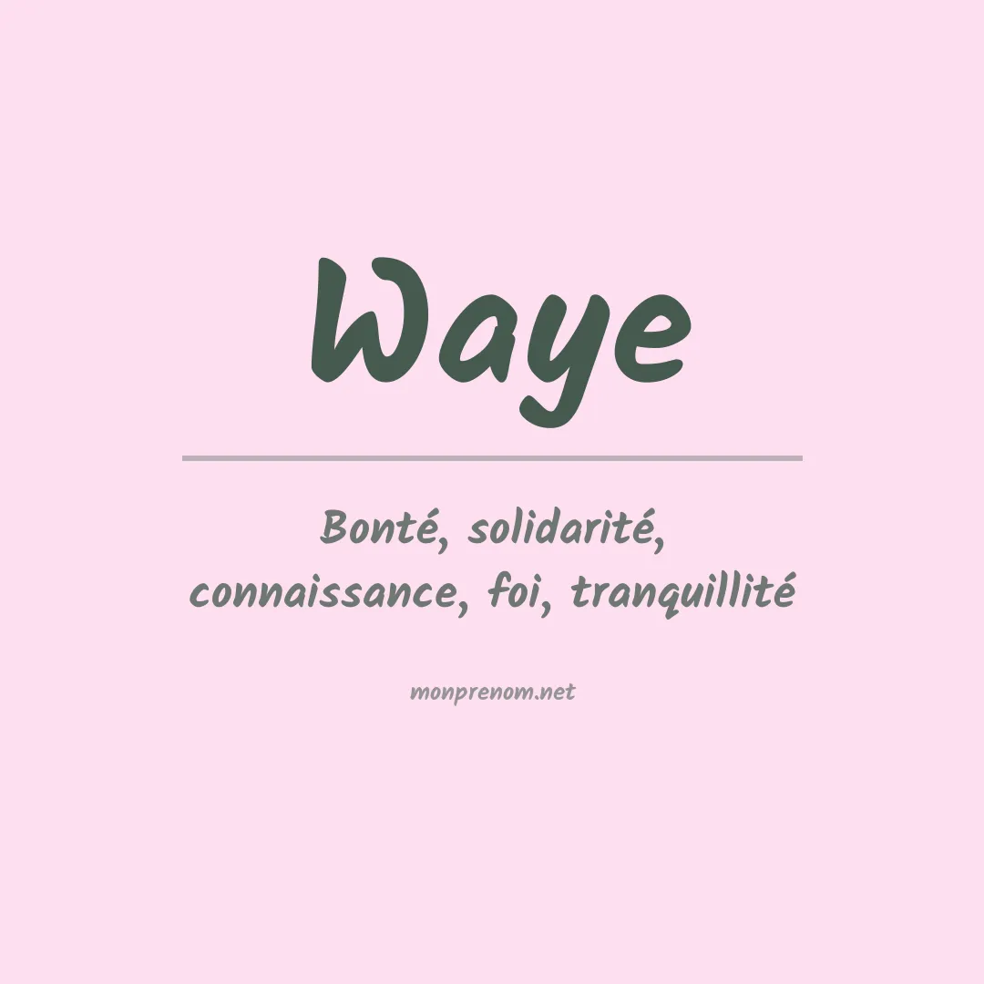 Prénom Waye