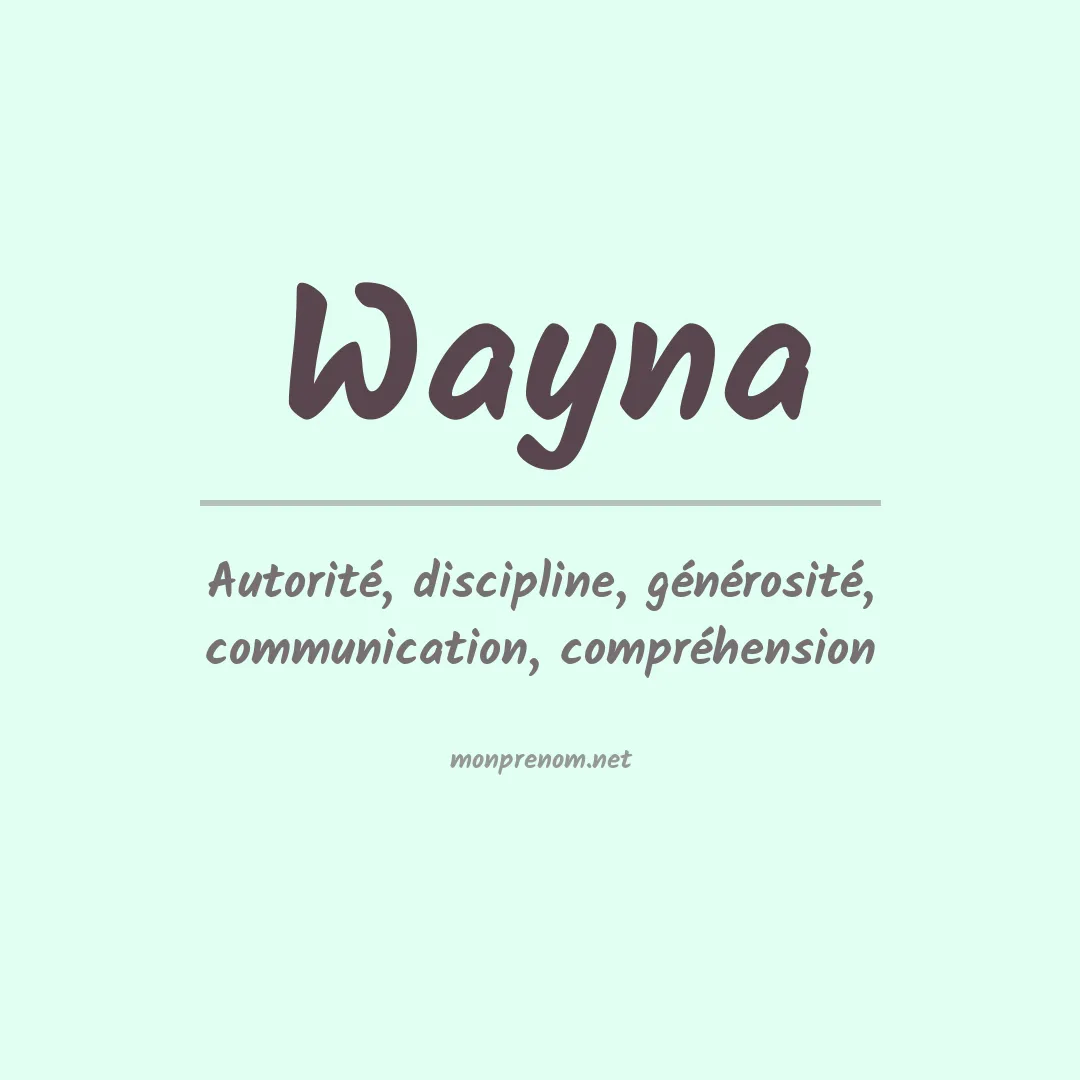Signification du prénom Wayna