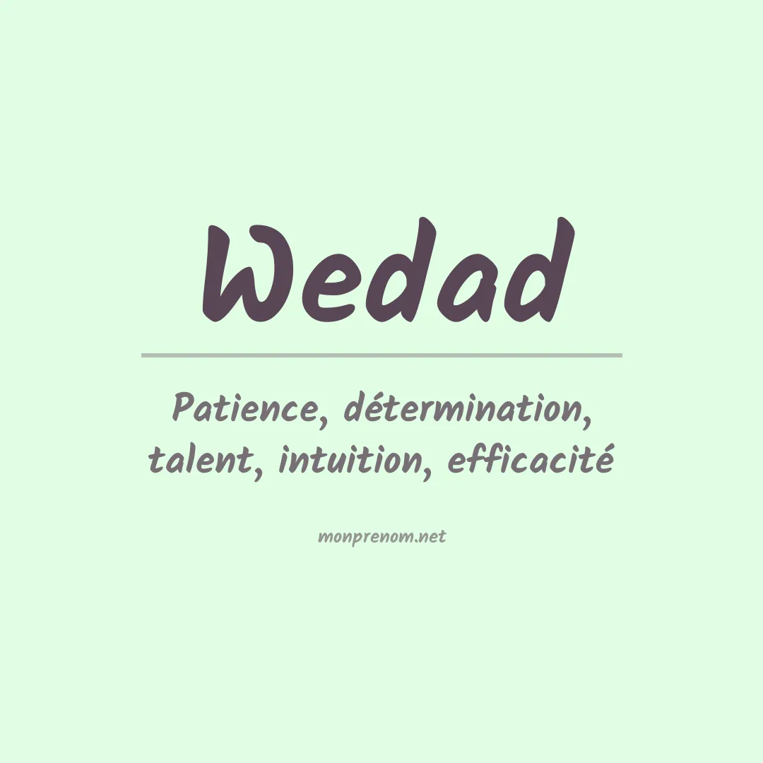 Signification du prénom Wedad
