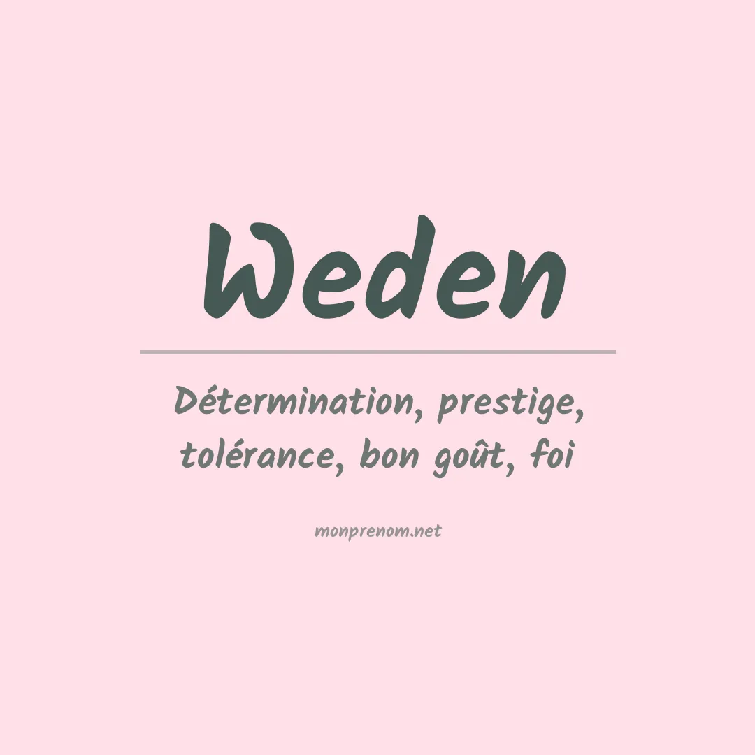 Signification du prénom Weden