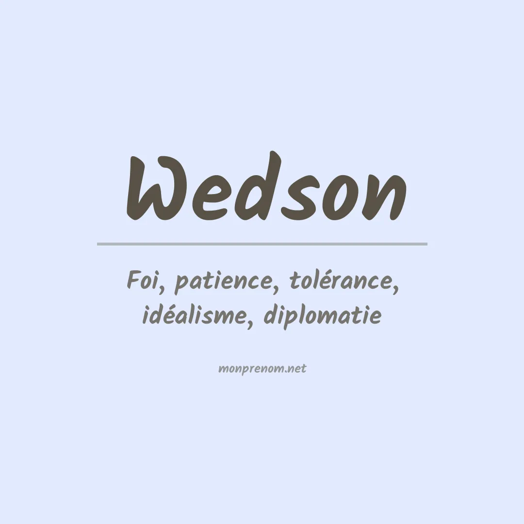 Signification du prénom Wedson