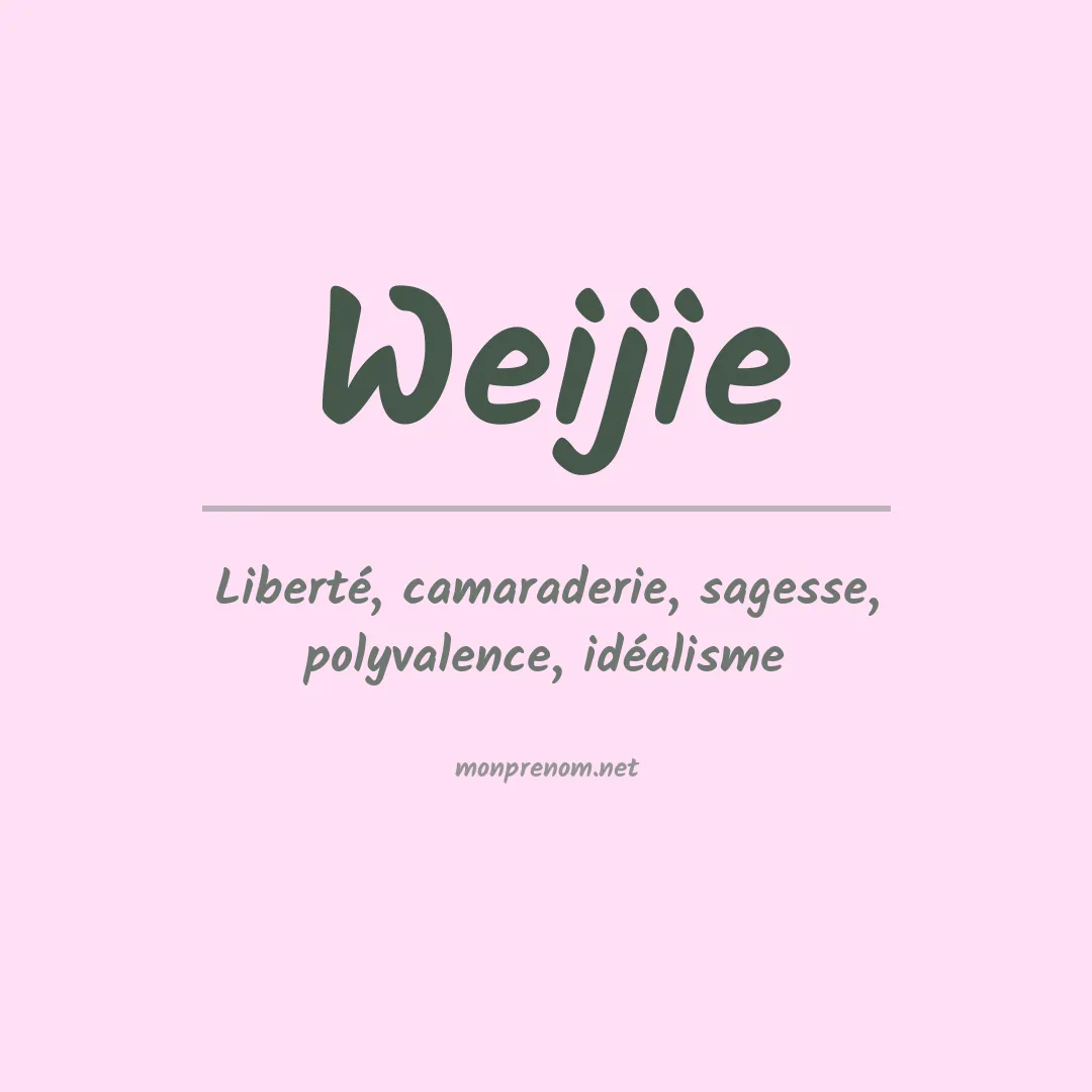 Prénom Weijie