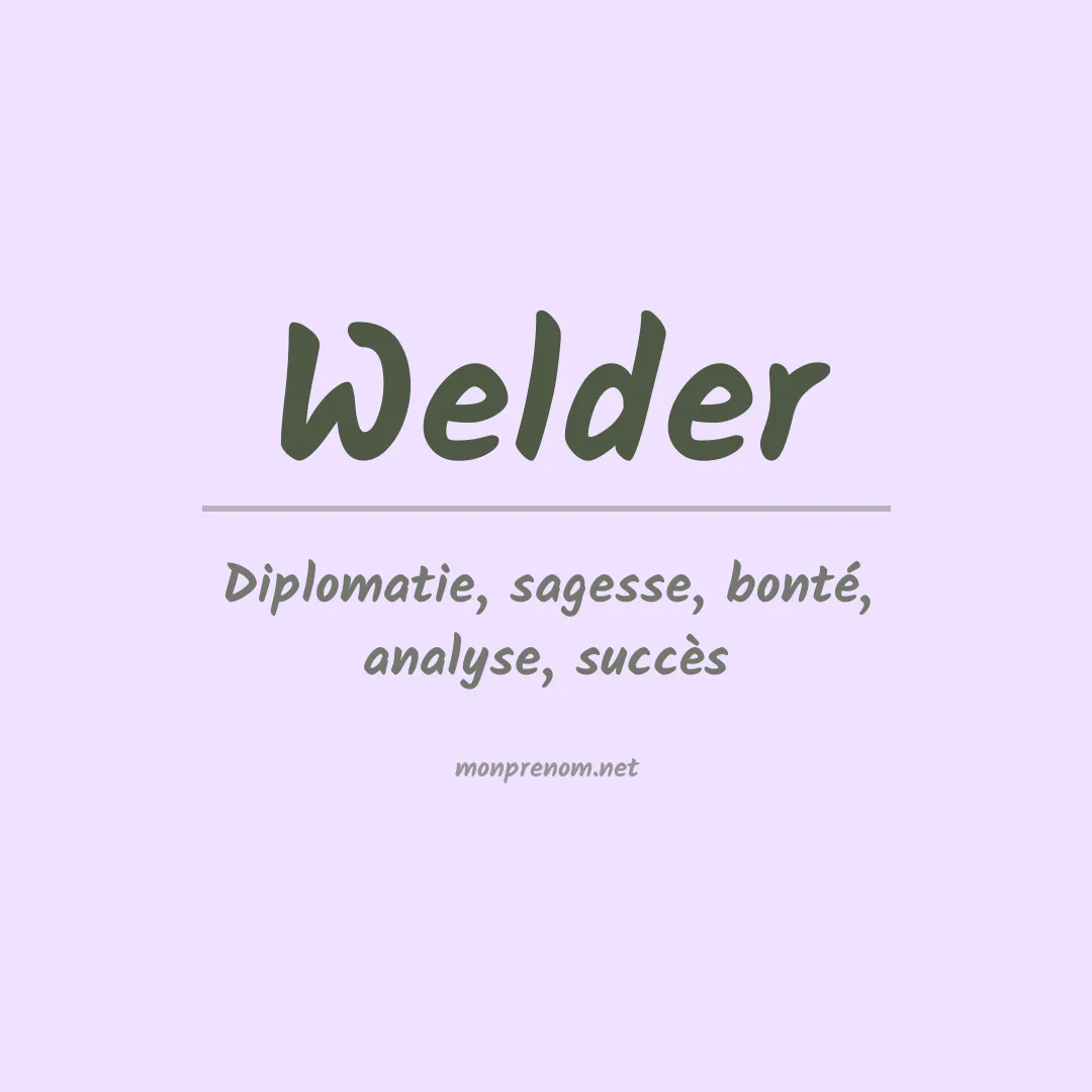 Prénom Welder