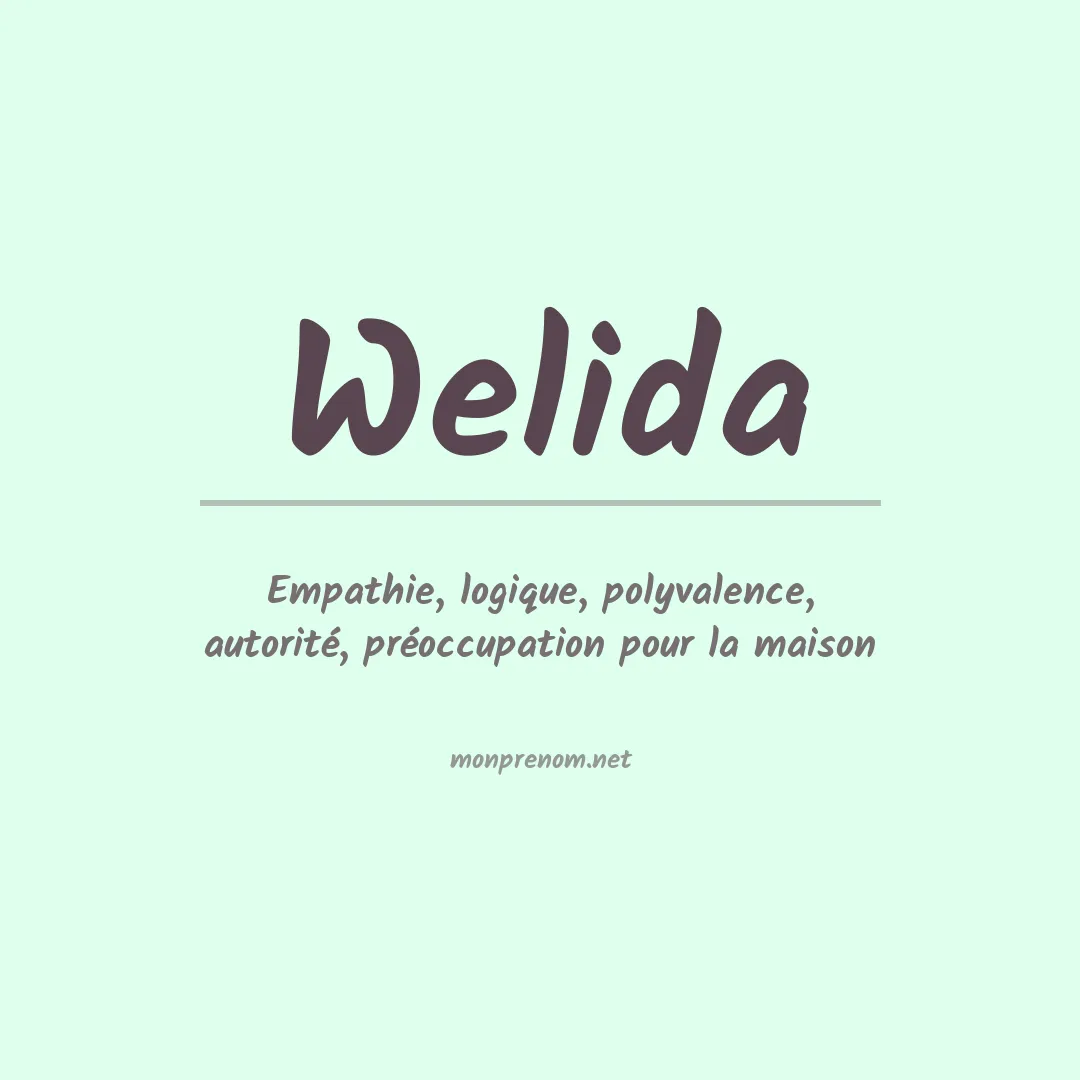 Signification du prénom Welida