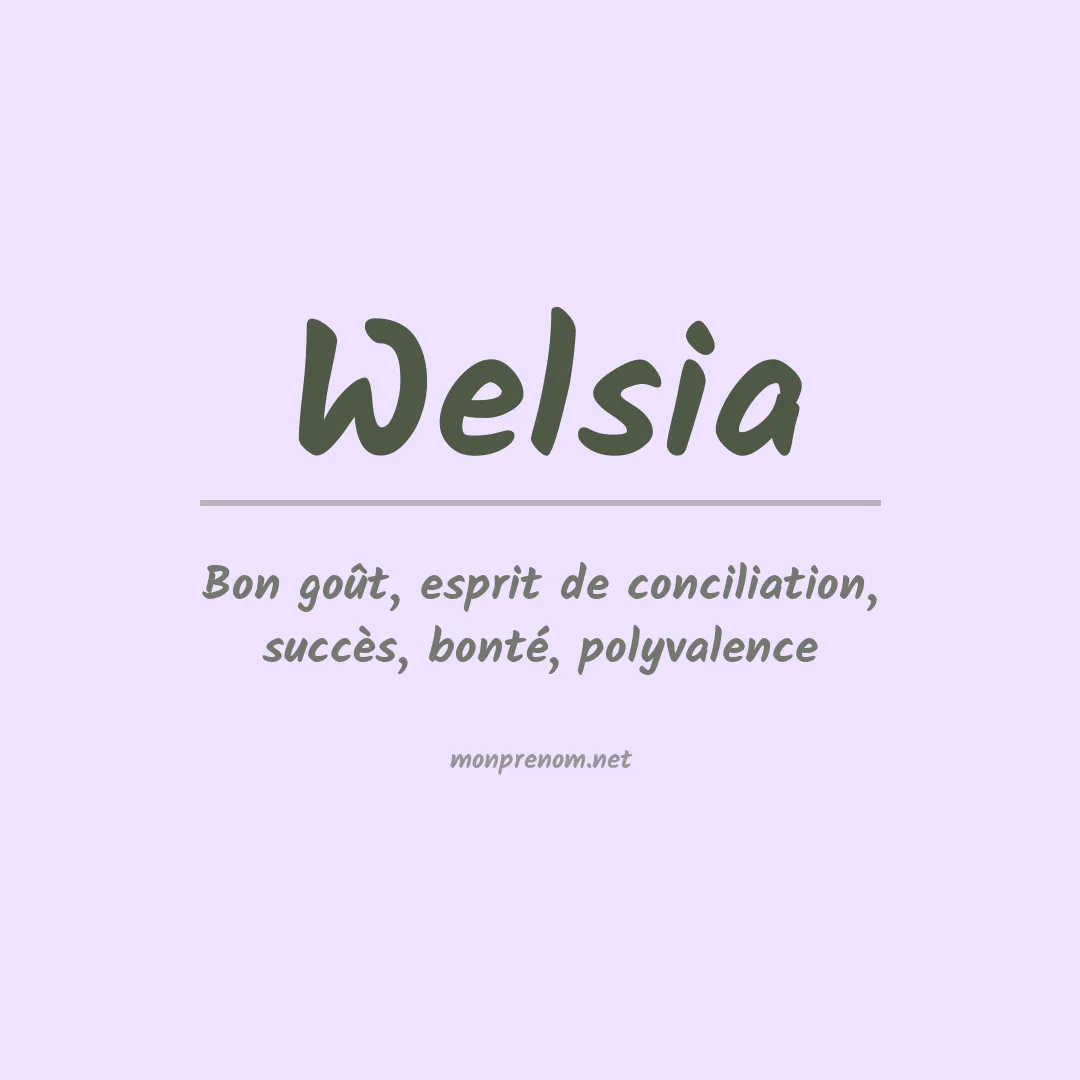 Prénom Welsia