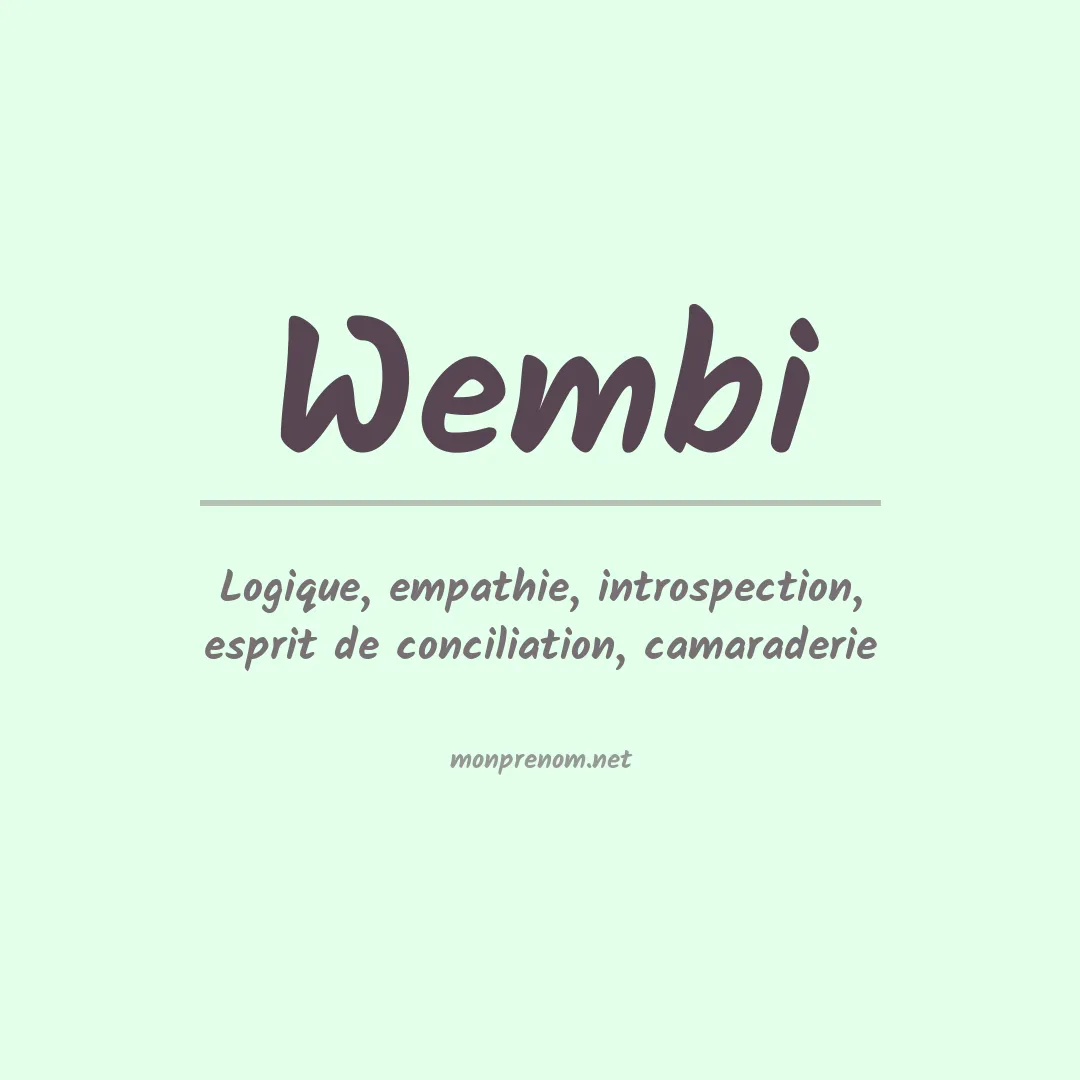 Signification du prénom Wembi