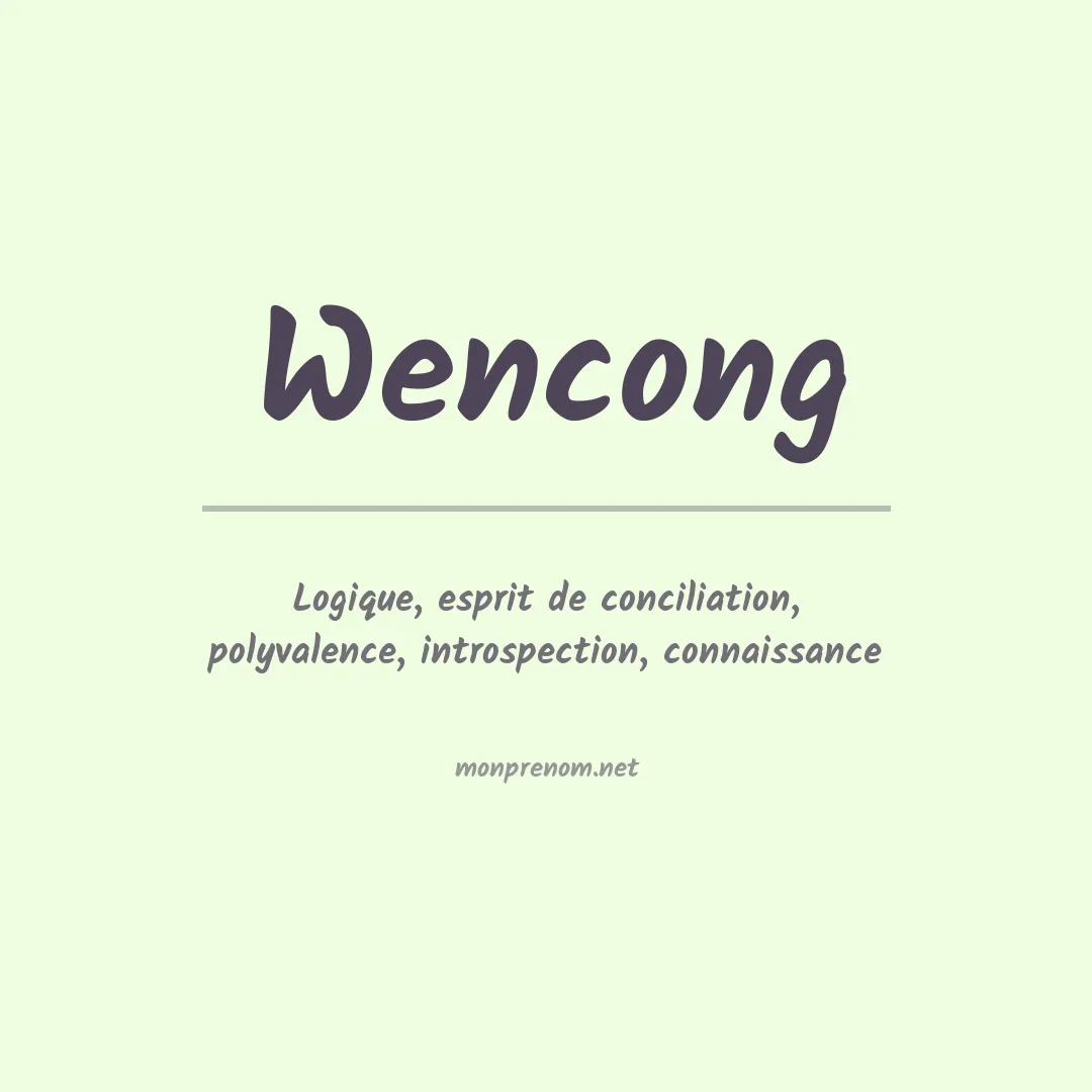 Prénom Wencong