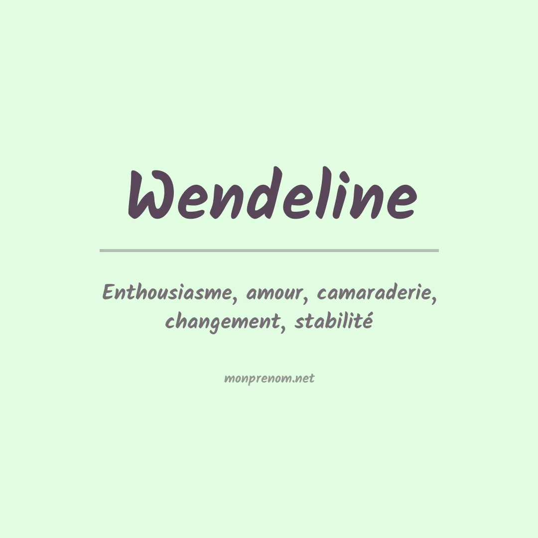 Signification du prénom Wendeline